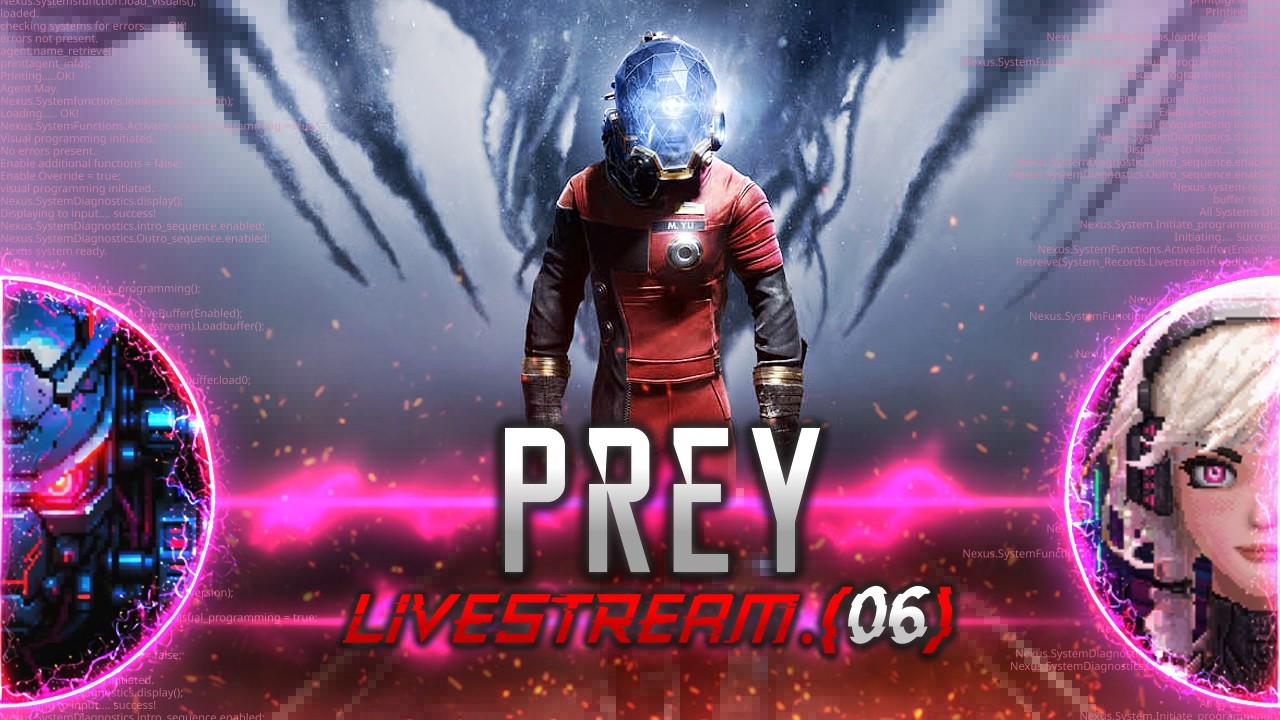 Live Prey 🔴 LIVE | Prey Gameplay – A Sci-Fi Immersive Sim | Playthrough [06 ...