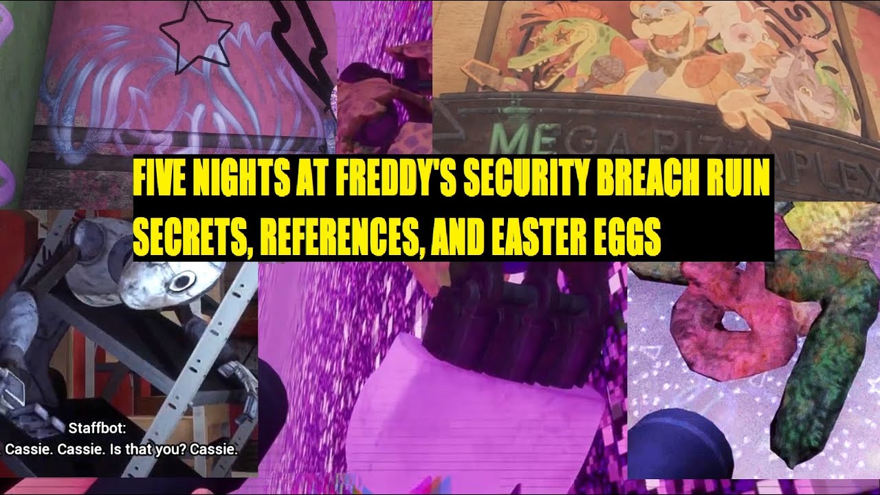 Five Nights at Freddy's Security Breach Ruin Secrets, References, And