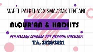 PAI Kelas X SMA/SMK Tentang ALQURAN & HADITS PPT Menarik (Focusky)