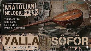 YALLAH SÖFÖR | Suno AI #YallahSofor #AnatolianPhonk #sunoai