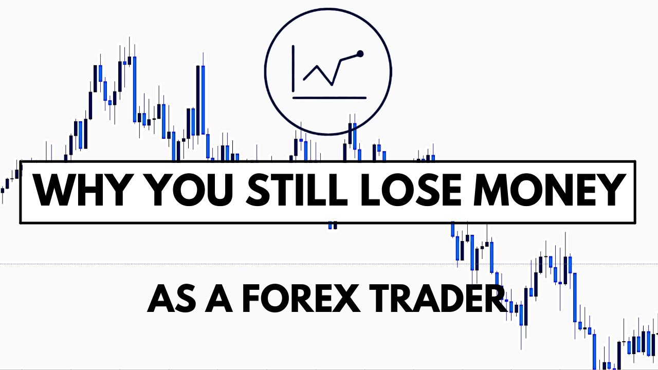 Stop Losing Money in Forex [Time to Speak the Truth] - YouTube