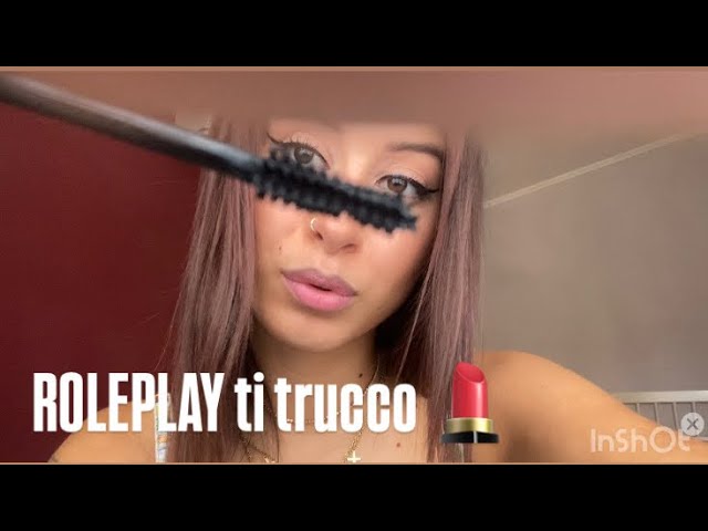 🇮🇹 ASMR ITA• ROLEPLAY, Ti trucco io 💄,TU RILASSATI ☺️✨✨🩷🤍