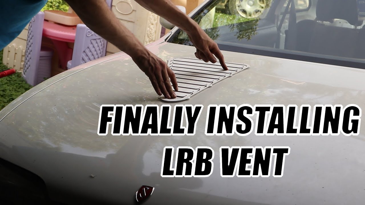 I Installed My LRB Functional Vent