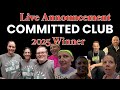 Committed Club Winner | Live Announcement Epic Fail
