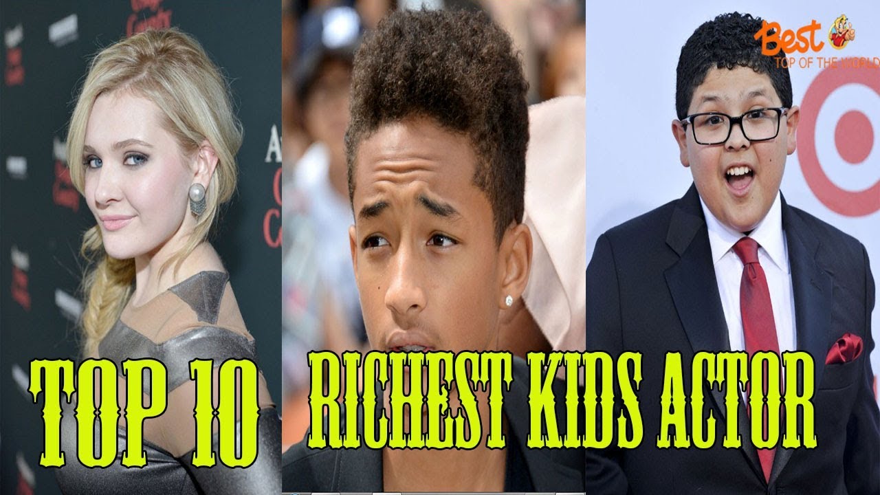 Top 10 Richest Kid Actors in the World - YouTube