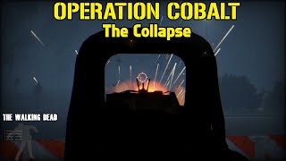 The Walking Dead Fan Made Game - Operation Cobalt The Collapse