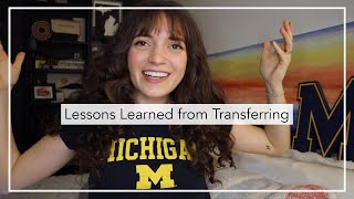 Lessons Learned from Transferring to University of Michigan from Community College