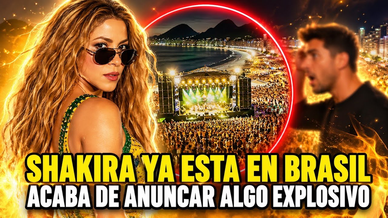 💥 BOMBAZO: Shakira YA ESTÁ en Copacabana y lo que PREPARA cambiará TODO  para siempre 💣