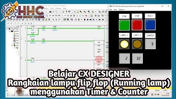 Belajar CX Designer Rangkaian Lampu flip flop (running lamp) menggunakan Timer & Counter