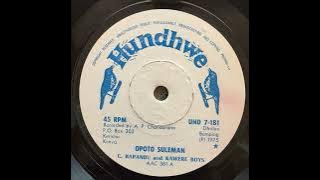 C. Rapandu And Kawere Boys - Opoto Suleman