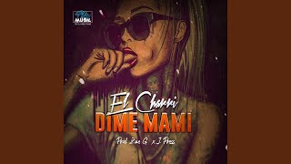 Dime Mami - El Charri