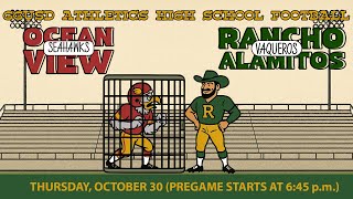 Varsity Football: Ocean View vs. Rancho Alamitos