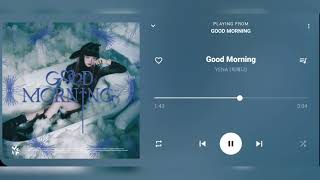 YENA (최예나) - GOOD MORNING [Audio]