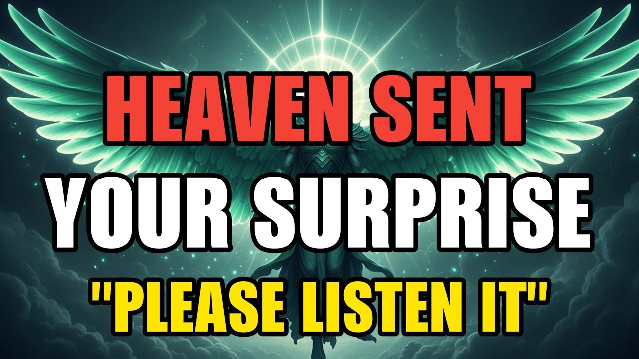 Chosen One, God Says Your Big Surprise Is Here — It Is Waiting For You