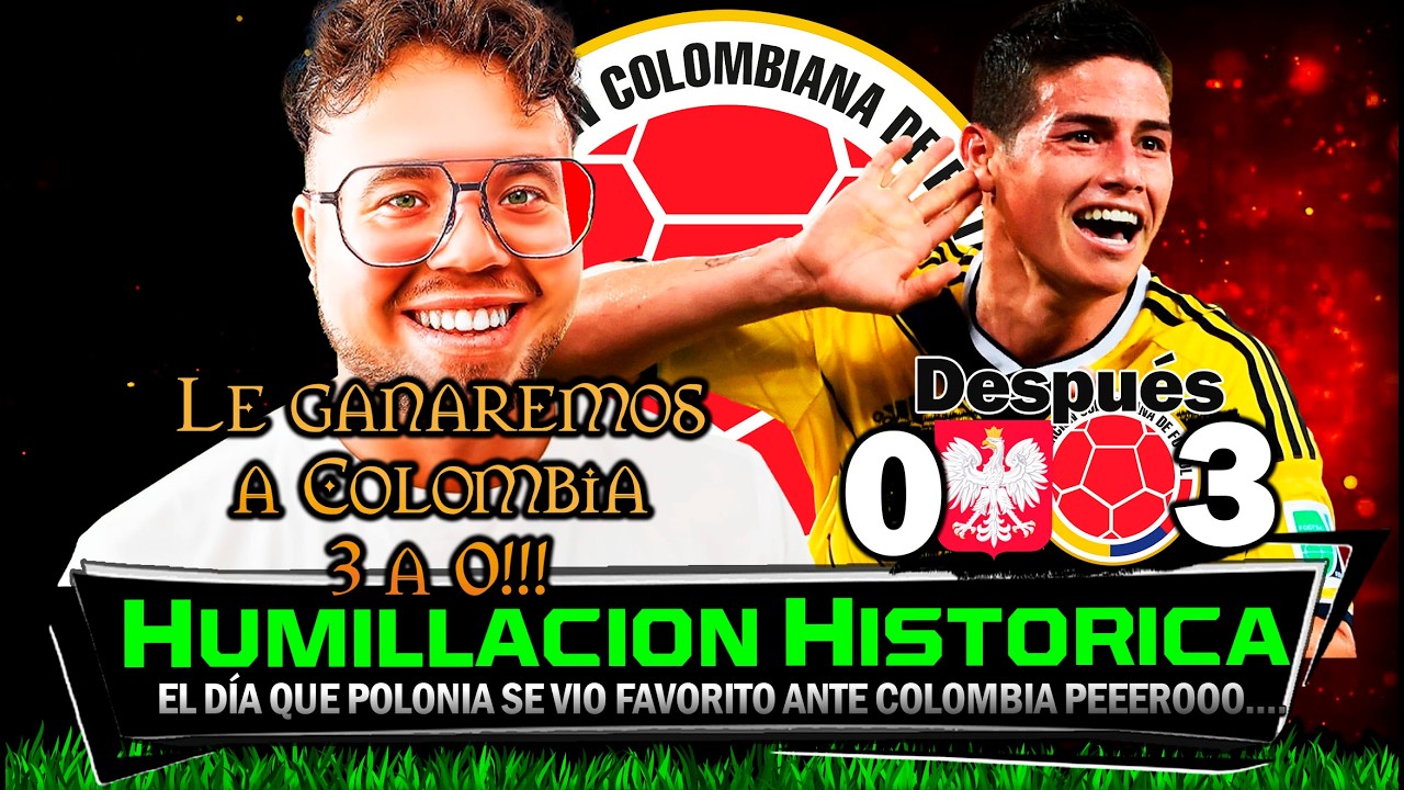 Cuando Polonia CREYÓ que era FÁCIL y Colombia les DEMOSTRÓ lo CONTRARIO