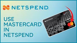 How To Use Mastercard In Netspend Account 2024?