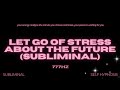 I TRUST MY PATH | Life Alignment &amp; Peaceful Future Subliminal