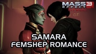 Mass Effect 3 Citadel DLC: Samara Romance (FemShep, version 2)
