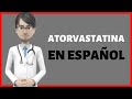 ATORVASTATINA, atorvastatin review ESPAÑOL