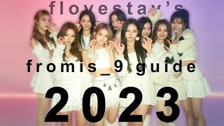 a simple and helpful guide to fromis_9 (2023/2024)