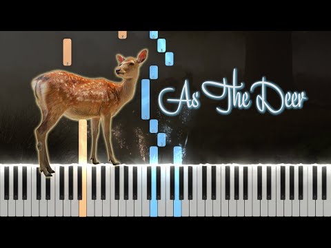 As The Deer
