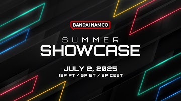 Bandai Namco Summer Showcase 2025