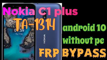 Nokia C1 plus TA-1314 frp lock bypass Android 10 frp bypass spd 9832e