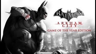 Batman Arkham City - ДЖОКЕР, ПИНГВИН, ГОРОД АРКХАМ, СУПЕР ЗЛОДЕИ, БОРЬБА С ПРЕСТУПНОСТЬЮ, ЧАСТЬ 2