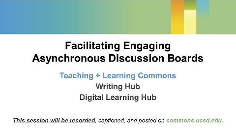 Facilitating aSynchronous Discussions  2020-03-26