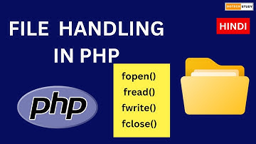PHP File Handling Tutorial in Hindi | File Handling in PHP in Hindi  | PHP Tutorial in Hindi 2025
