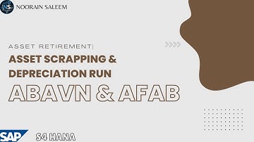 Asset Scrapping (ABAVN) & Depreciation Run (AFAB) in SAP S/4HANA | Step-by-Step Guide