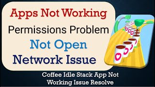 How To Fix Coffee Idle Stack App not working | Not Open | Space Issue | Network & Permissions Issue screenshot 3