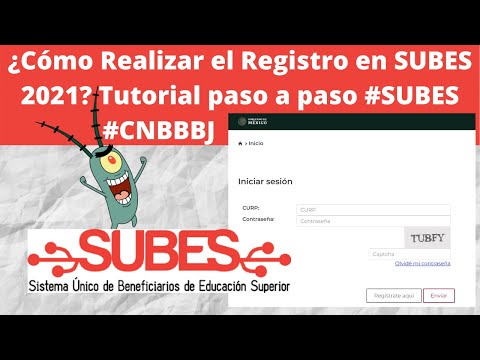 ¿Cómo Realizar el Registro en SUBES 2021? Tutorial paso a paso #SUBES #CNBBBJ