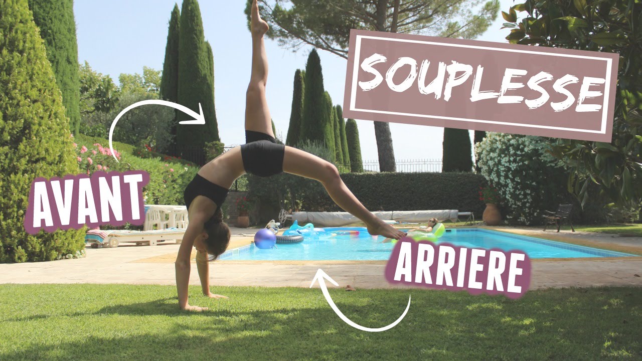 {TuTo} Faire Une Souplesse |avant ||arrière | - YouTube