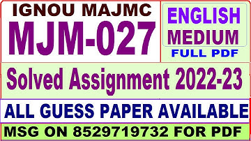 mjm 027 solved assignment 2022-23 / mjm 27 solved assignment in english / ignou majmc