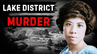 The 1928 Lake District Murder | The Honeymoon Killer of Borrowdale