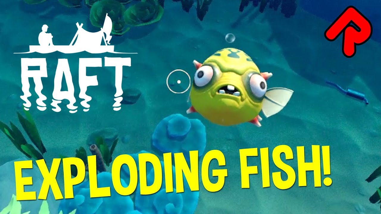 NEW EXPLODING FISH & COMPLEX RECIPES! | RAFT Large Island Update ...
