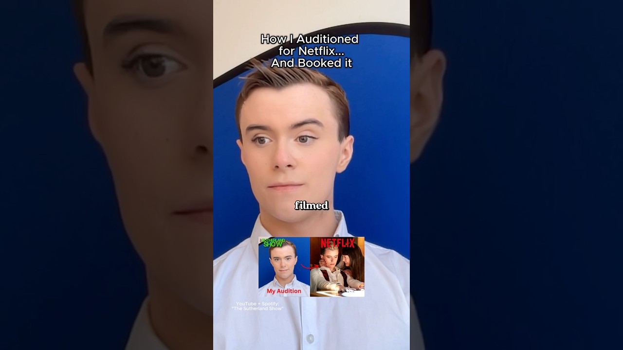How I Auditioned for Netflix … and Booked It