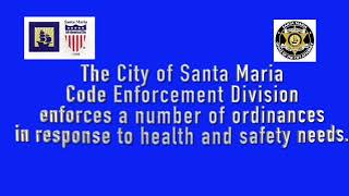 Unpermitted Projects - Code Enforcement in Santa Maria