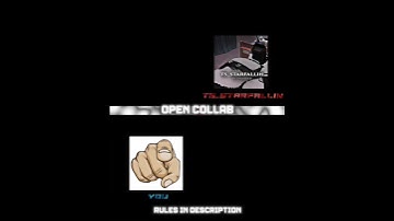 Open Collab! // CHECK DESCRIPTION // Not 1k Special