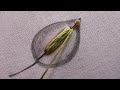 beautiful embroidery leaf design | hand embroidery tutorial | embroidery flower design