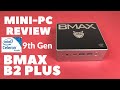 Mini PC Review (2020) - BMAX B2 PLUS Mini PC REVIEW, ( Intel Celeron J4115 ) TEARDOWN & BENCHMARKS