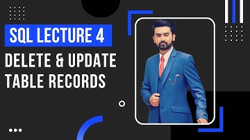 Delete and Update Table Records in SQL in Urdu / Hindi