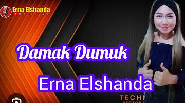 DAMAK DUMUK - COVER ERNA ELSHANDA reques bundae aries rangda pogal
