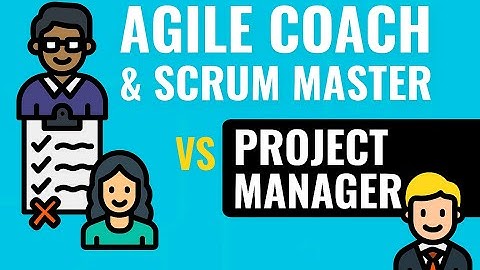 Agile Coach & Scrum Master vs Project Manager | Roles Compared