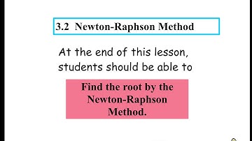 SM025 CHAPT 3 Newton-Raphson