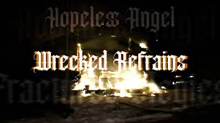 Hopeless Angel - Wrecked Refrains