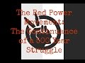 The red power movement the continuance of a 500 year struggle