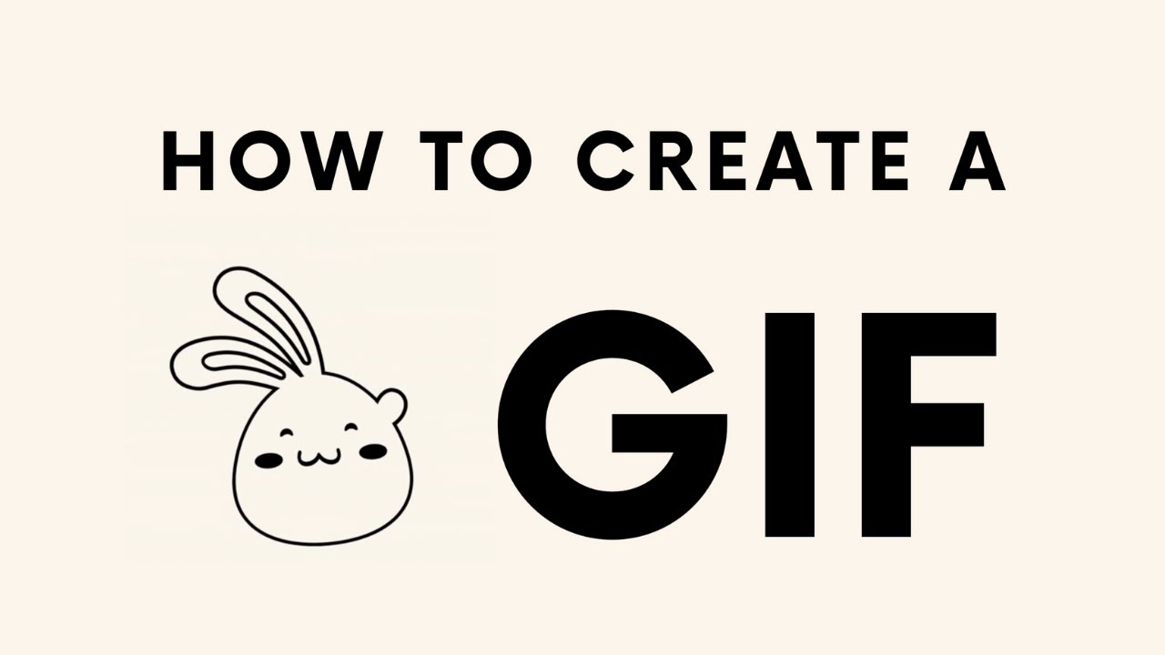 How to Create Animated GIFs - YouTube