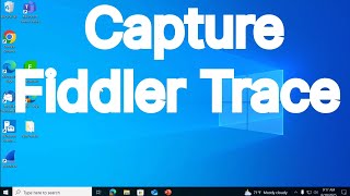How To Capture Fiddler Trace screenshot 1